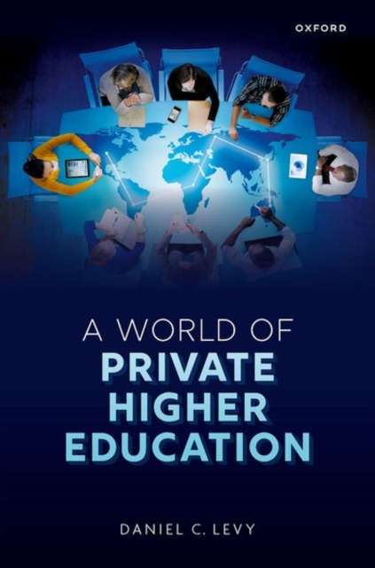 A World of Private Higher Education, Hardback Book