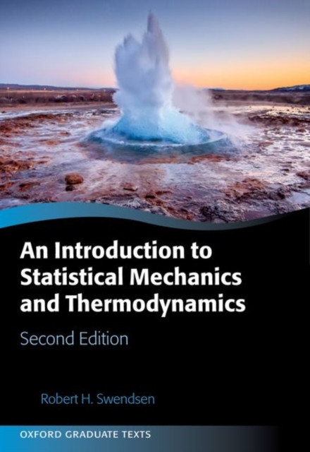 An Introduction to Statistical Mechanics and Thermodynamics, Paperback / softback Book