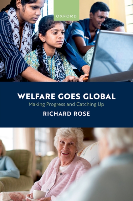 Welfare Goes Global : Making Progress and Catching Up, PDF eBook