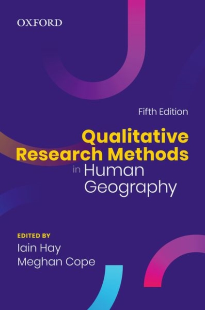 Qualitative Research Methods in Human Geography, Paperback / softback Book