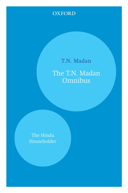 The T.N. Madan Omnibus : The Hindu Householder, EPUB eBook