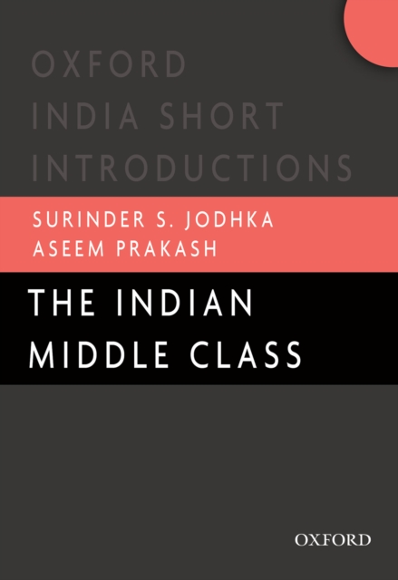 The Indian Middle Class, EPUB eBook