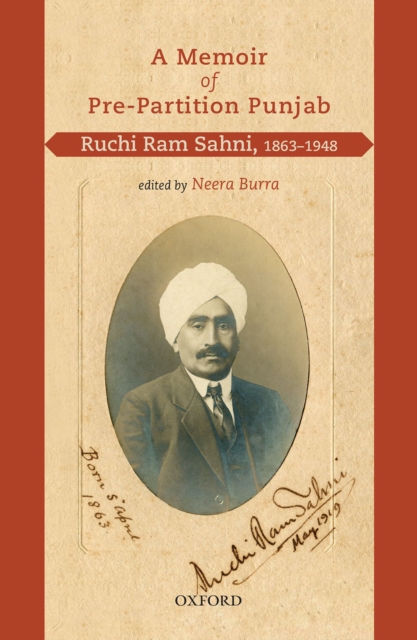 A Memoir of Pre-Partition Punjab : Ruchi Ram Sahni, 1863-1948, EPUB eBook
