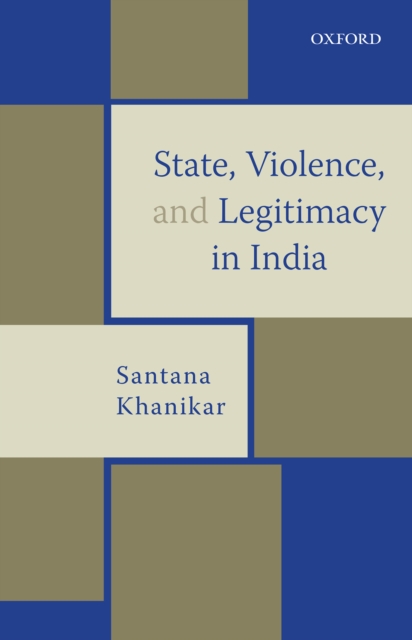 State, Violence, and Legitimacy in India, EPUB eBook