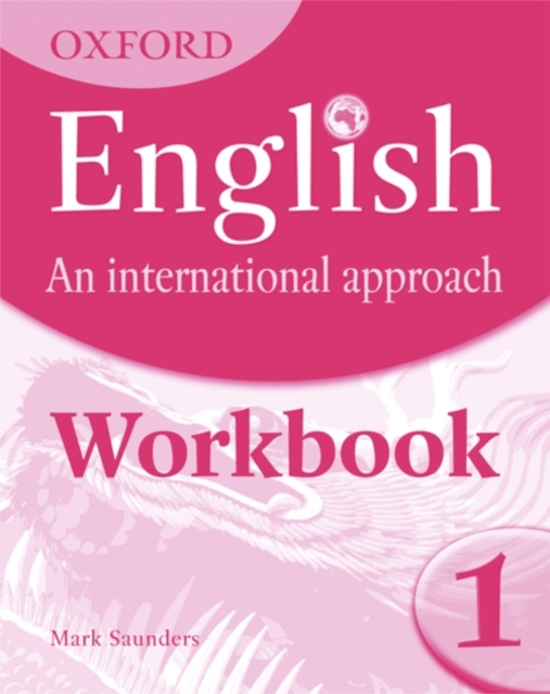 Oxford English: An International Approach: Workbook 1, Paperback / softback Book