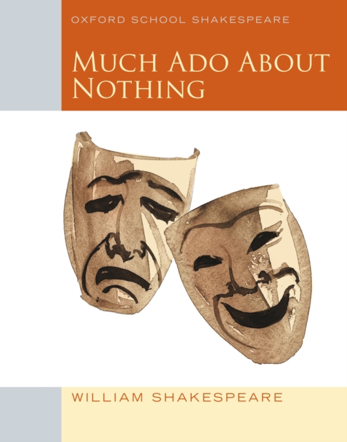 Oxford School Shakespeare: Much Ado About Nothing, EPUB eBook