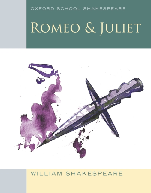 Oxford School Shakespeare: Romeo and Juliet, EPUB eBook