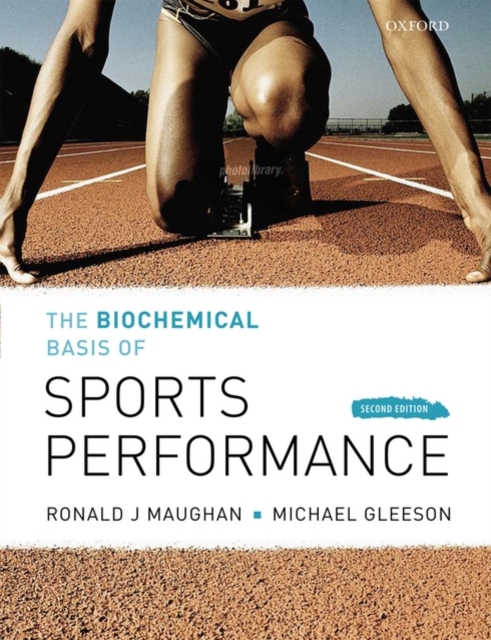 The Biochemical Basis of Sports Performance, Paperback / softback Book
