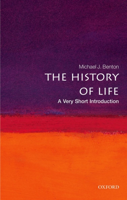 The History of Life: A Very Short Introduction, Paperback / softback Book