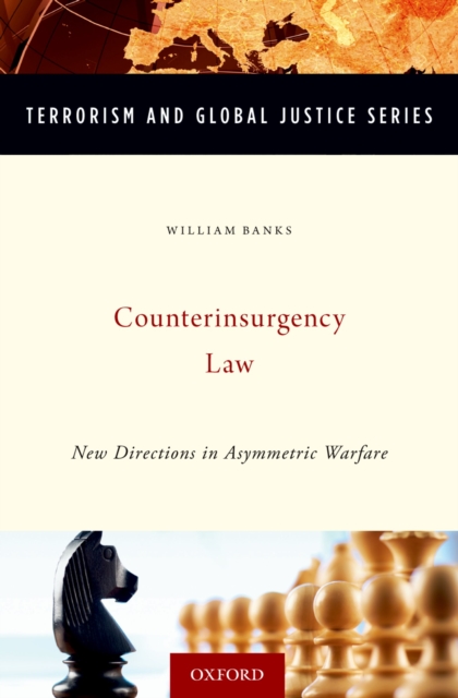Counterinsurgency Law : New Directions in Asymmetric Warfare, PDF eBook