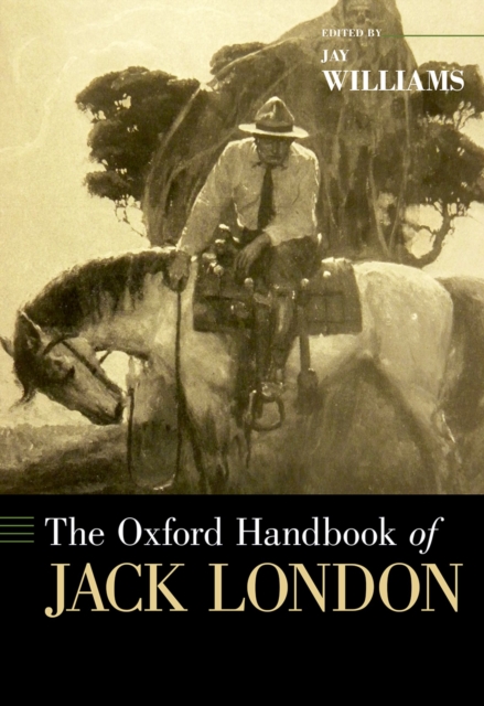 The Oxford Handbook of Jack London, PDF eBook