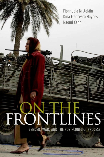 On the Frontlines : Gender, War, and the Post-Conflict Process, EPUB eBook