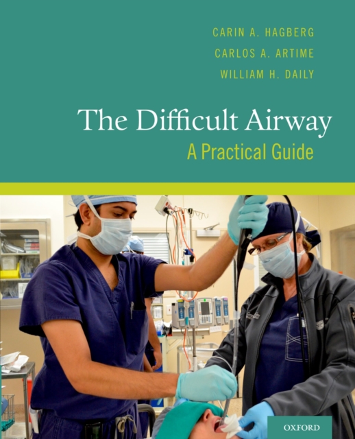The Difficult Airway : A Practical Guide, PDF eBook