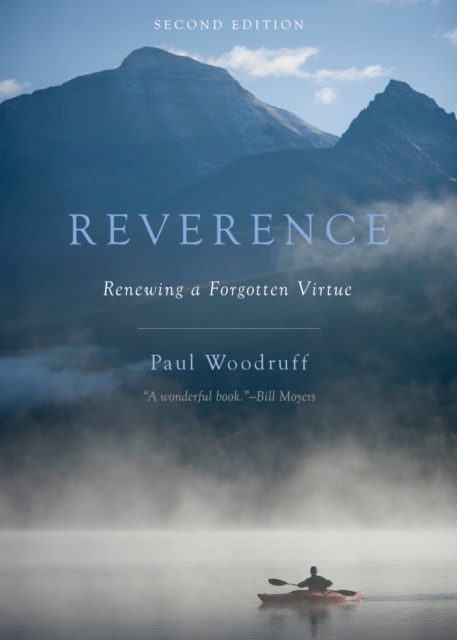 Reverence : Renewing a Forgotten Virtue, PDF eBook