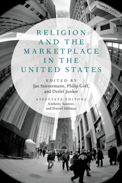 Religion and the Marketplace in the United States, PDF eBook