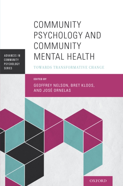 Community Psychology and Community Mental Health : Towards Transformative Change, PDF eBook