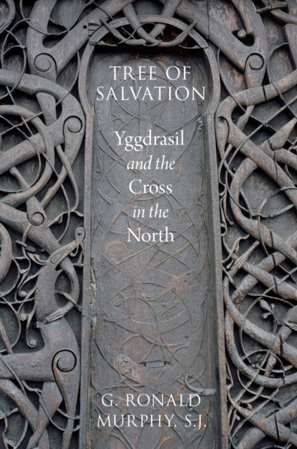 Tree of Salvation : Yggdrasil and the Cross in the North, EPUB eBook