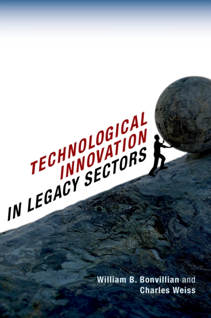 Technological Innovation in Legacy Sectors, EPUB eBook