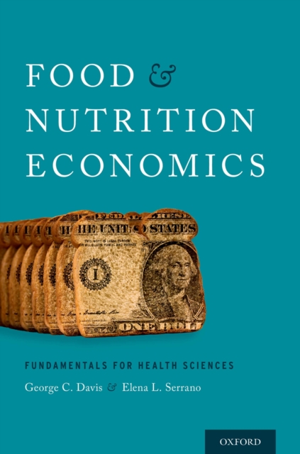 Food and Nutrition Economics : Fundamentals for Health Sciences, PDF eBook