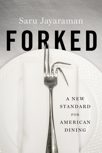 Forked : A New Standard for American Dining, EPUB eBook
