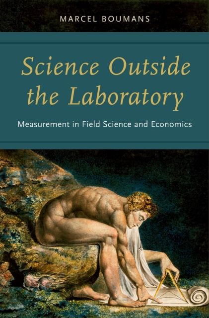 Science Outside the Laboratory : Measurement in Field Science and Economics, PDF eBook
