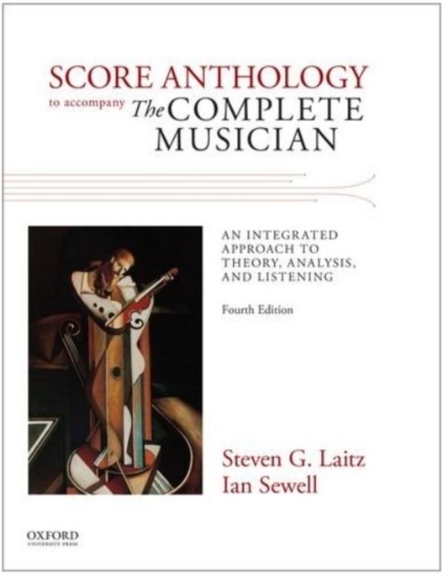 Score Anthology to Accompany The Complete Musician, Spiral bound Book