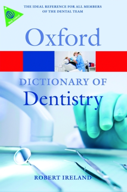 A Dictionary of Dentistry, Paperback / softback Book