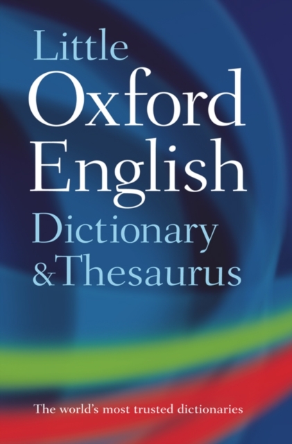 Little Oxford Dictionary and Thesaurus, Hardback Book