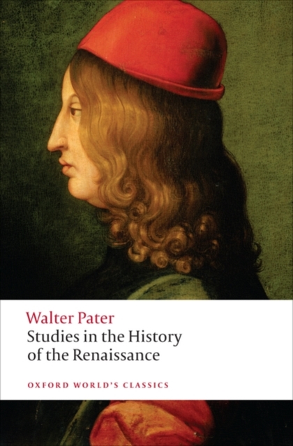 Studies in the History of the Renaissance, Paperback / softback Book