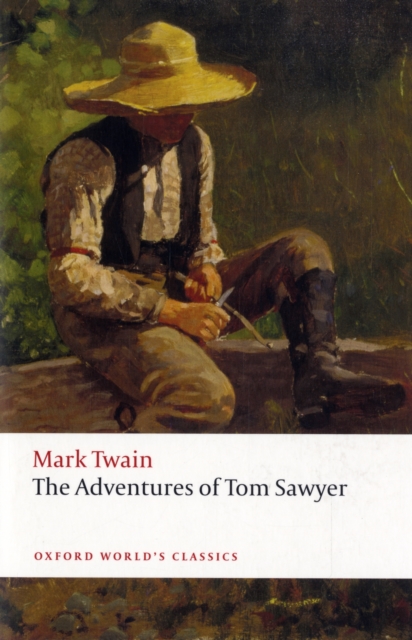 The Adventures of Tom Sawyer, Paperback / softback Book