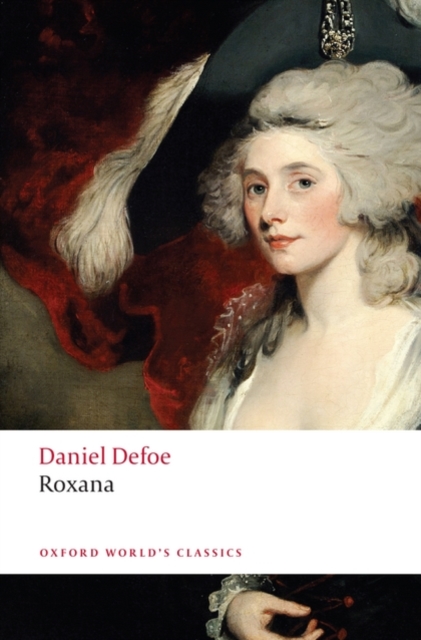 Roxana : The Fortunate Mistress, Paperback / softback Book