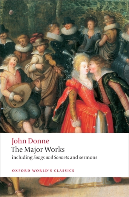 John Donne - The Major Works, Paperback / softback Book