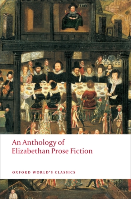 An Anthology of Elizabethan Prose Fiction, Paperback / softback Book