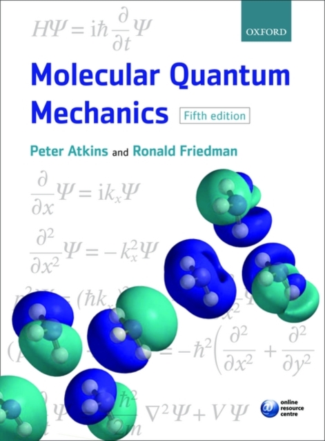 Molecular Quantum Mechanics, Paperback / softback Book