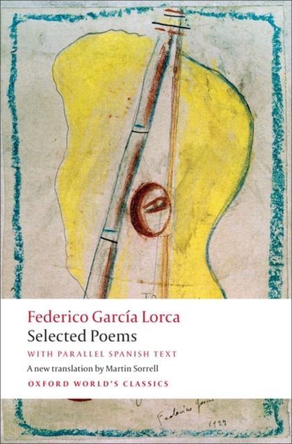 Selected Poems : with parallel Spanish text, Paperback / softback Book
