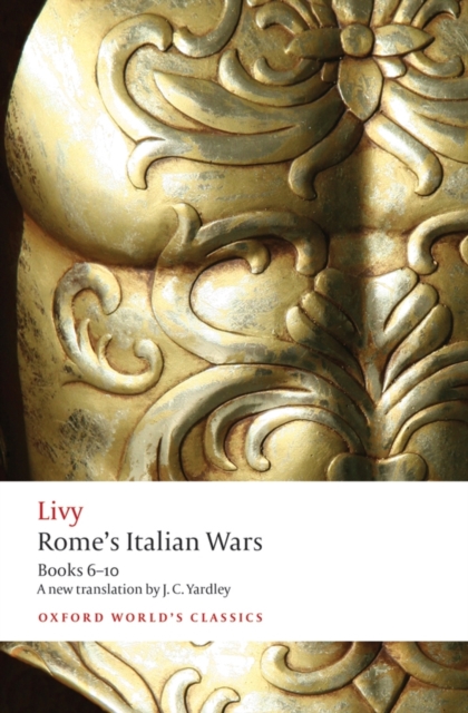Rome's Italian Wars : Books 6-10, Paperback / softback Book