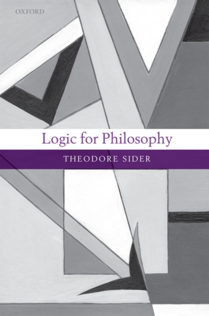 Logic for Philosophy, Paperback / softback Book