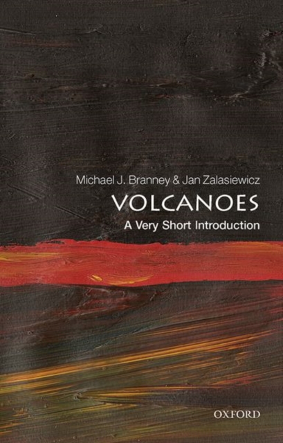 Volcanoes: A Very Short Introduction, Paperback / softback Book