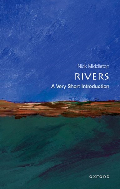 Rivers: A Very Short Introduction, Paperback / softback Book