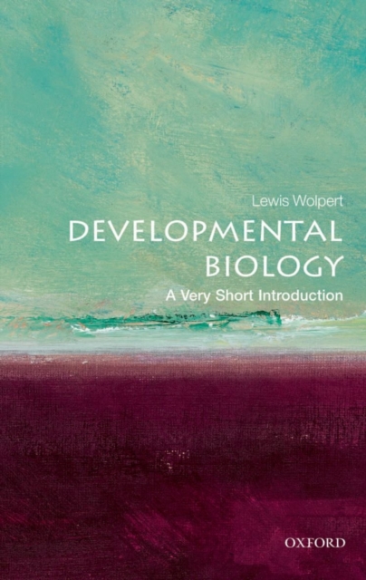 Developmental Biology: A Very Short Introduction, Paperback / softback Book