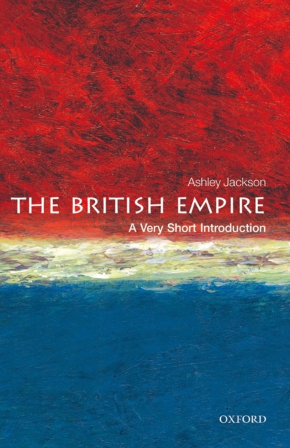The British Empire: A Very Short Introduction, Paperback / softback Book
