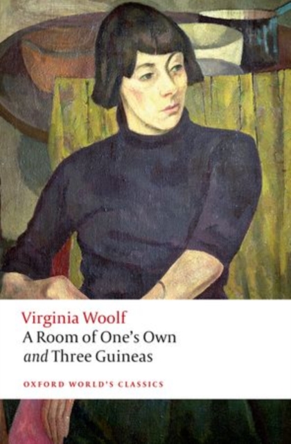 A Room of One's Own and Three Guineas, Paperback / softback Book