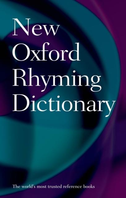 New Oxford Rhyming Dictionary, Hardback Book