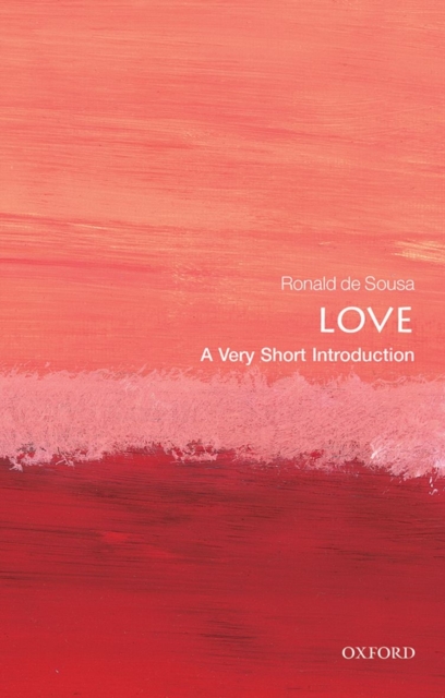 Love: A Very Short Introduction, Paperback / softback Book