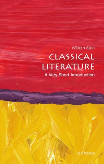 Classical Literature: A Very Short Introduction, Paperback / softback Book