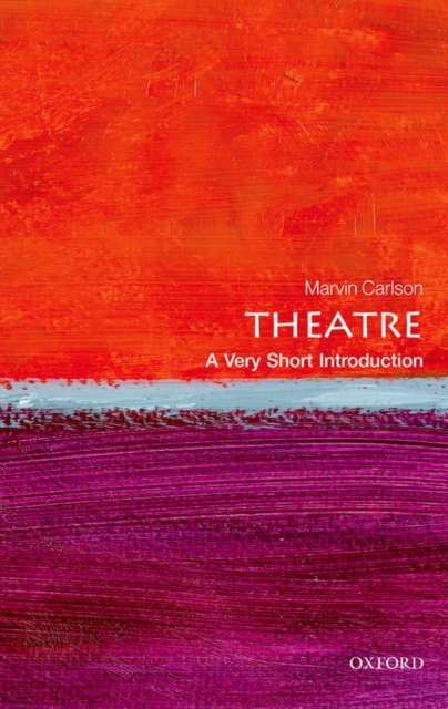 Theatre: A Very Short Introduction, Paperback / softback Book