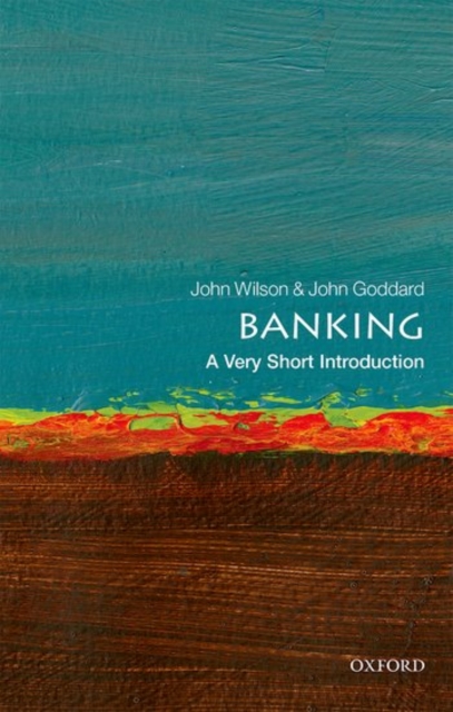Banking: A Very Short Introduction, Paperback / softback Book