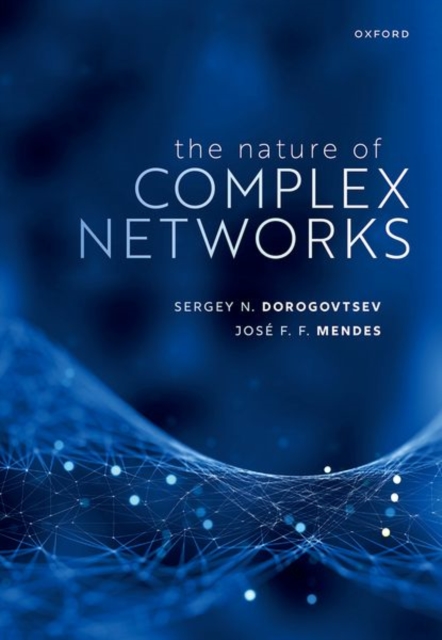 The Nature of Complex Networks, Hardback Book