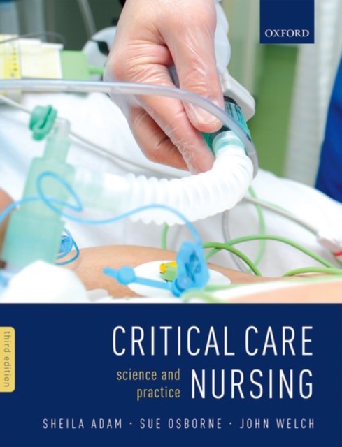 Critical Care Nursing : Science and Practice, Paperback / softback Book