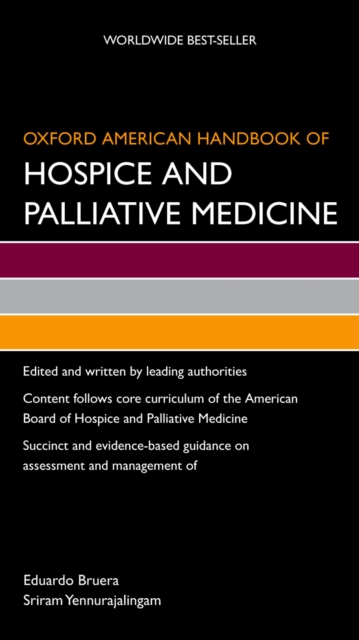 Oxford American Handbook of Hospice and Palliative Medicine, PDF eBook
